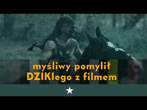 DZIKI - RECENZJA FILMU