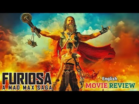 Furiosa : A Mad Max Saga 2024 movie review in english | hollywood movie reviews