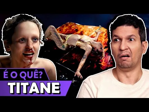 TITANE - Que cabógis de filme é esse? (desvendando segredos)