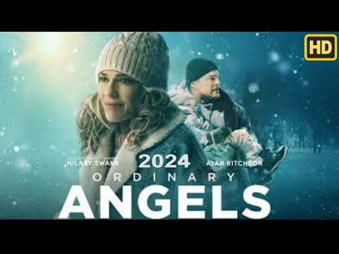 Ordinary Angels (2024) Movie || Hollywood Drama Movie || Ordinary Angels Full Movie Review Facts