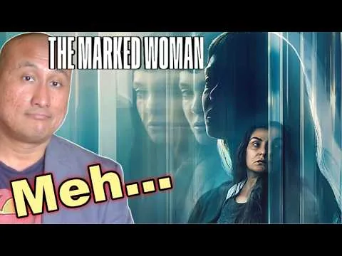 The Marked Woman | Netflix Movie Review (2026) La Desconocida