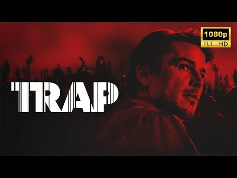Trap (2024) | Josh Hartnett | Saleka Night | Latest Hollywood Movie Breakdown | Facts and Review