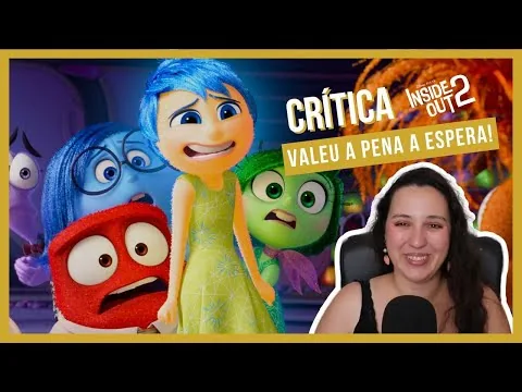 INSIDE OUT 2: Valeu a pena a espera! | CRÍTICA FILME