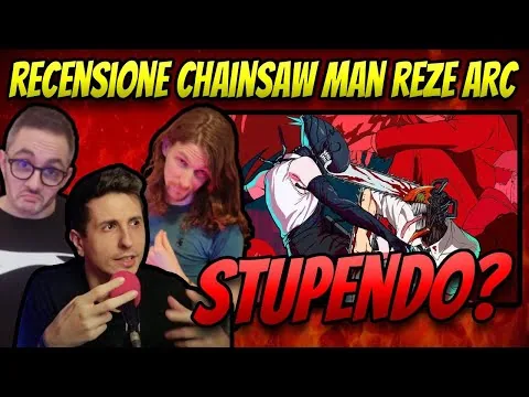 RECENSIONE DEL FILM DI CHAINSAW MAN - IL FILM: LA STORIA DI REZE! [#1563.3]