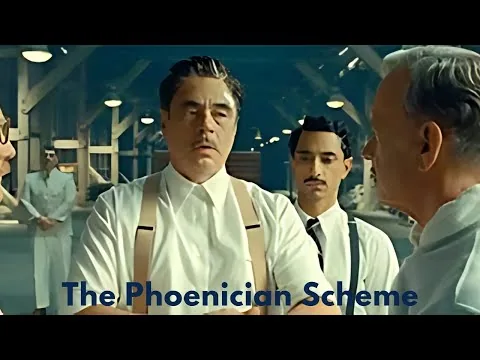 The Phoenician Scheme (2025) | Wes Anderson’s Most Emotional Film Yet? Full Breakdown & Review