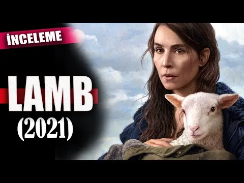 Lamb Film İncelemesi - Gizem ve Sembolizm Dolu