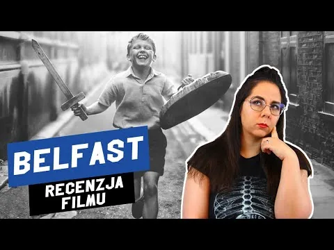 Belfast - Recenzja Filmu