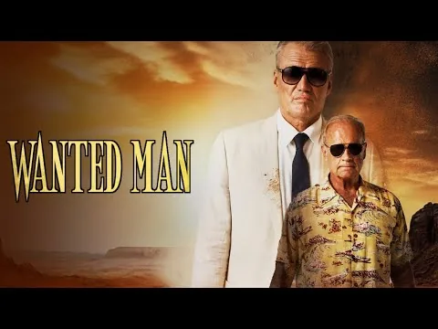 映画『Wanted Man』（2024）| ドルフ・ラングレン、ケルシー・グラマー、マイケル・パレ出演 | 解説＆レビュー