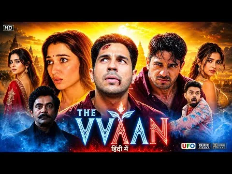 The Vvaan Full Movie In Hindi Movie 2026 | Sidharth Malhotra | Tamannaah Bhatiya | Review & Fatcs 