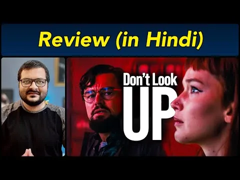Don't Look Up (Netflix 2021 Film) - Movie Review