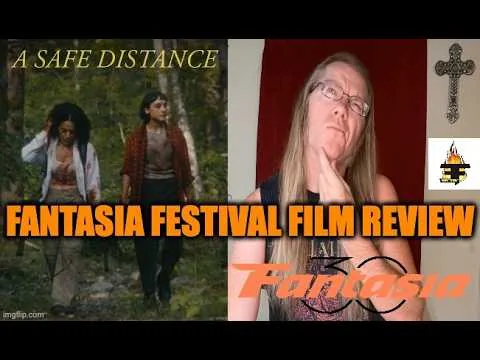 A SAFE DISTANCE Fantasia Festival 2026 Movie Review - ENFUEGOTAINMENT