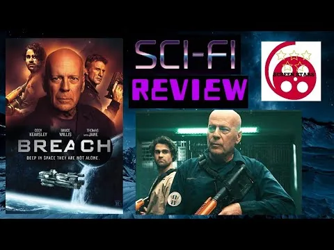 Critique du film de science-fiction Breach (2020) (Bruce Willis)