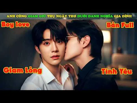 Review Phim Đam Mỹ : Anh Công Giam Giữ Thụ Ngây Thơ Dưới Danh Nghĩa Người Nhà | Cố Cấm Nam Tù (2025)