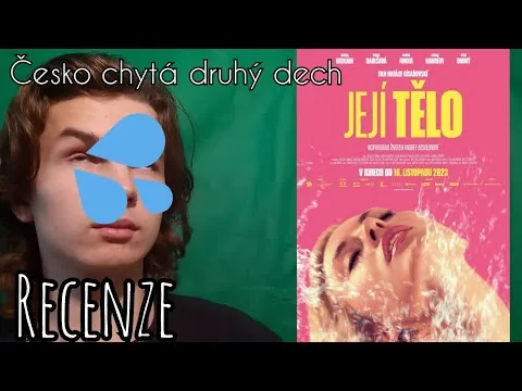 Její tělo | Recenze | Nejodvážnější český film?