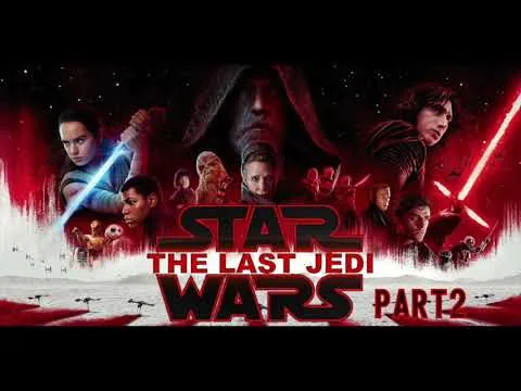 Star Wars:The Last Jedi - 電影評論(第二節)