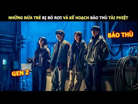 [Review Phim] Những Đứa Trẻ Bị Bỏ Rơi Và Kế Hoạch Báo Thù Tài Phiệt | Review Phim Hàn