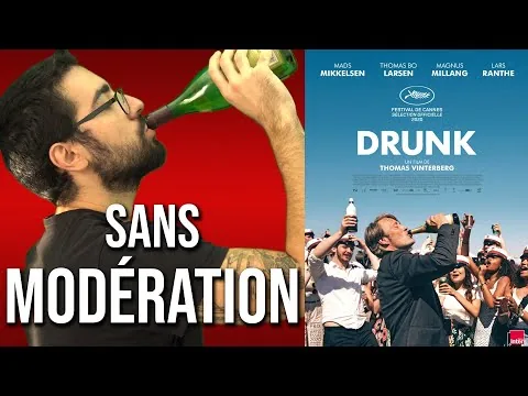 DRUNK | Critique à chaud (spoilers à 9:29)