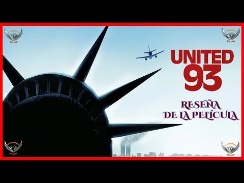 UNITED 93: EL VUELO 93 (2006) - Reseña de la película