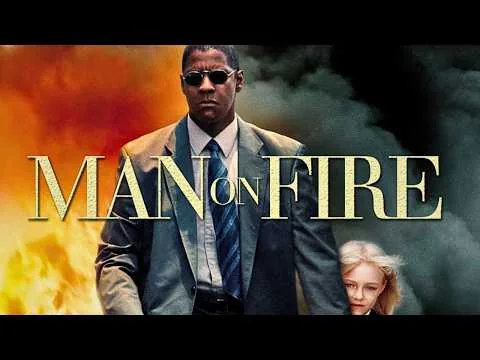 Man on Fire (2004) Film Completo in Italiano | Recensione, Trama e Curiosità