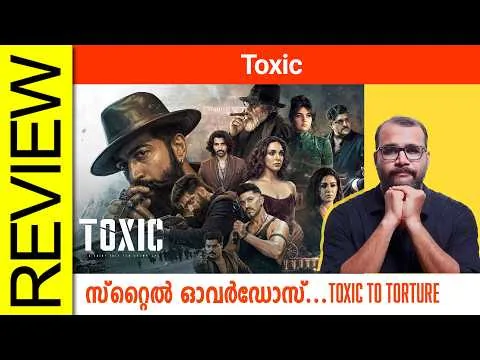 Toxic Movie Review By Sudhish Payyanur @monsoon-media