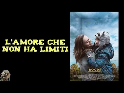 Recensione Film - Room - L' Amore Ha Dei Limiti?. -D-