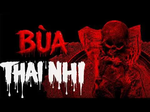 [Review Phim Ma] Luyện Bùa Ngải Bằng Thai Nhi Đáng Sợ Nhất Đông Nam Á