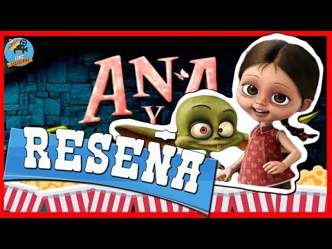 ANA Y BRUNO | Reseña | Opinión | La Mejor Película de Animación en México
