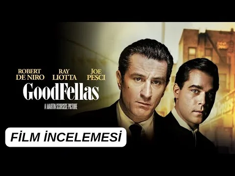 Goodfellas - Film İncelemesi