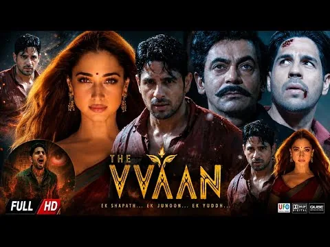 The Vvaan Full Movie In Hindi 2026 | Sidharth Malhotra | Tamannaah Bhatiya | HD Review & Facts