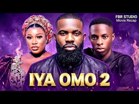 IYA OMO 2 -(Movie Recap)- Latest Yoruba Movie 2026 | Damilola Oni, Lanre Adediwura, Adekunle Akanbi