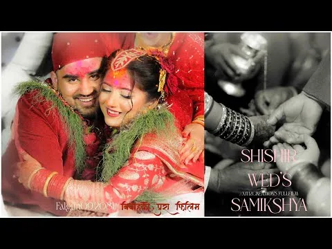 Shishir Wed's Samikshya Wedding Full Film || Xitiz Creations ||