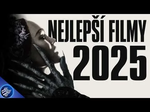 NEJLEPŠÍ FILMY ROKU 2025