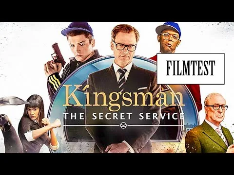 Kingsman: The Secret Service | FILMTEST
