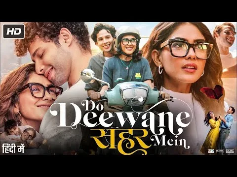 Do Deewane Seher Mein Full Movie 2026 | Siddhant Chaturvedi | Mrunal Thakur | HD Reviews & Facts