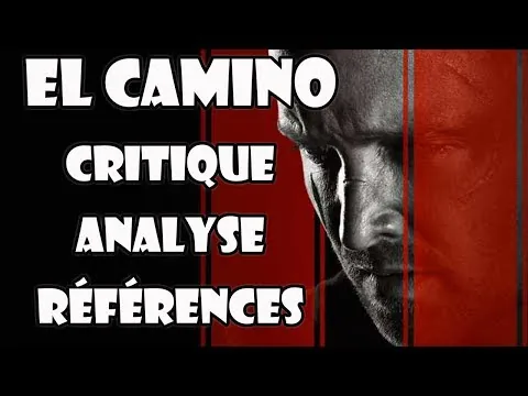 EL CAMINO, le film Breaking Bad : critique, analyse, références