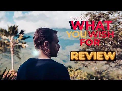 What You Wish For Movie Review 2024 - Nick Stahl, Tamsin Topolski, Randy Vasquez Starred