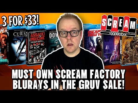 MUST Own Scream Factory BLURAYS In The Latest GRUV Sale! | Great Releases For $11! 