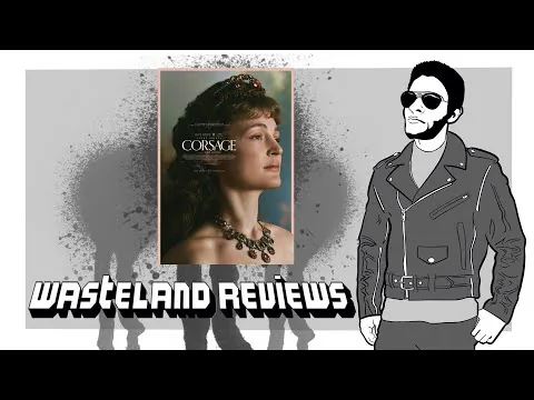 Corsage (2022) - Wasteland Film Review