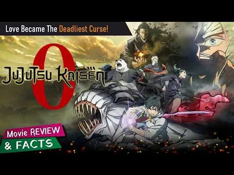 Jujutsu Kaisen 0 (2021) | Movie Review & Facts