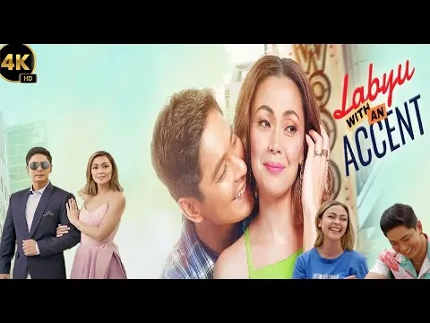 Labyu with an Accent (2022) Movie || Jodi Sta.Maria, Coco Martin, Nova Villa || Review And Facts