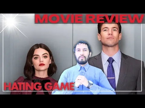 THE HATING GAME (2021) 💻 Movie Review & Reaction | Lucy Hale & Austin Stowell