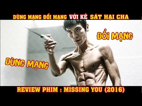 [REVIEW PHIM] Dùng Mạng Đổi Mạng Với Kẻ Sát Hại Cha Mình