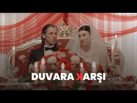 Duvara Karşı: Aşk, İsyan ve Kimlik Mücadelesi Üzerine Bir Film Analizi | 4K
