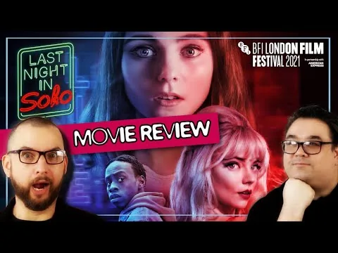 Last Night in Soho MOVIE REVIEW - Edgar Wright | London Film Festival 2021