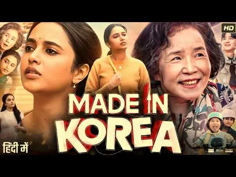 Made in Korea Full Movie Hindi Dubbed 2026 | Priyanka Mohan | Si-Hun Baek | Facts & Review