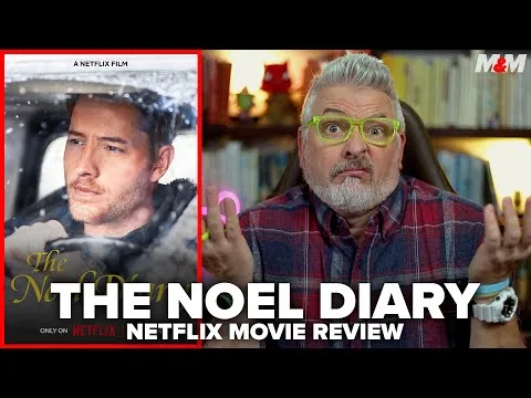 The Noel Diary (2022) Netflix Movie Review