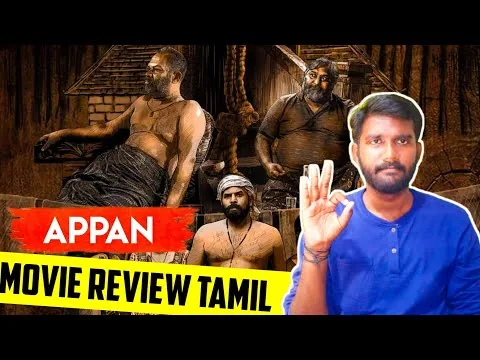 Appan (2022) Malayalam Movie Review by Raja • Appan Tamil dubbed movie SonyLive • Raja Your Friend