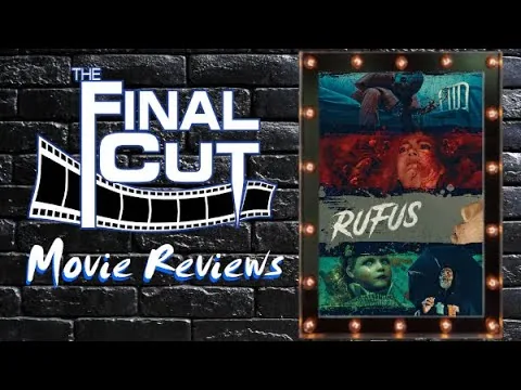 RUFUS (2025) #مراجعة_فيلم على The Final Cut
