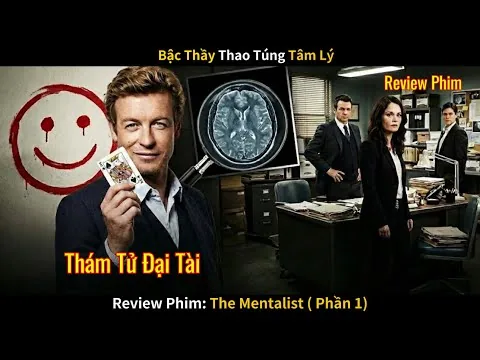 [Review phim] Thám Tử Đại Tài Phần 1 (The Mentalist S1)