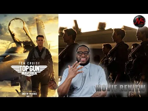 Top Gun: Maverick (2022) [MOVIE REVIEW] (Spoiler Free!)